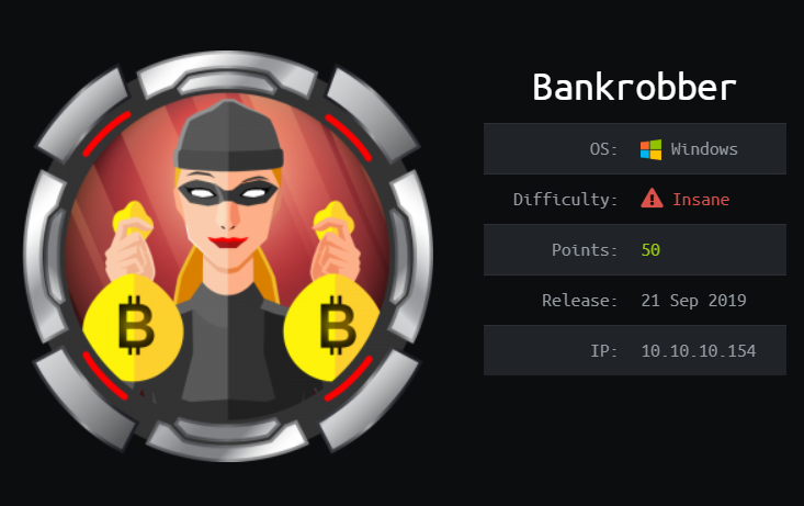 Hack the Box - Bankrobber